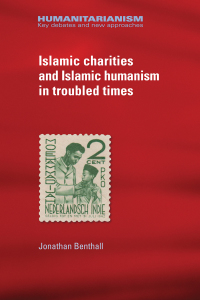 Cover image: Islamic charities and Islamic humanism in troubled times 9781784993085