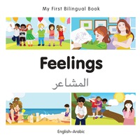 صورة الغلاف: My First Bilingual Book–Feelings (English–Arabic) 1st edition 9781785080692