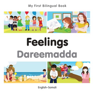Titelbild: My First Bilingual Book–Feelings (English–Somali) 1st edition 9781785080814