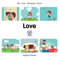 Omslagafbeelding: My First Bilingual Book–Love (English–Chinese) 9781785088773