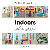 Cover image: My First Bilingual Book–Indoors (English–Urdu) 1st edition 9781785080166