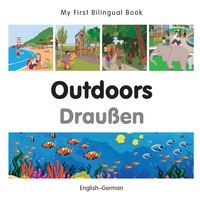 صورة الغلاف: My First Bilingual Book–Outdoors (English–German) 1st edition 9781785080234