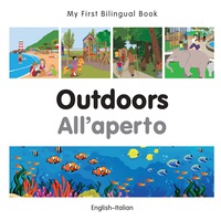 Omslagafbeelding: My First Bilingual Book–Outdoors (English–Italian) 1st edition 9781785080241