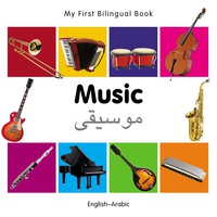 Cover image: My First Bilingual Book–Music (English–Arabic) 1st edition 9781840597165