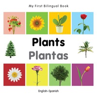 Imagen de portada: My First Bilingual Book–Plants (English–Spanish) 1st edition 9781840598865