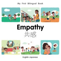 صورة الغلاف: My First Bilingual Book–Empathy (English–Japanese) 9781785088469