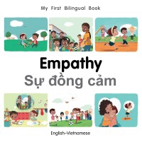Imagen de portada: My First Bilingual Book–Empathy (English–Vietnamese) 9781785088551