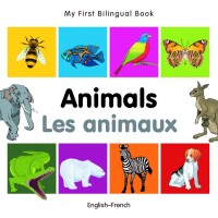 صورة الغلاف: My First Bilingual Book–Animals (English–French) 9781840596120