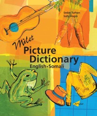 表紙画像: Milet Picture Dictionary (English–Somali) 9781840593594