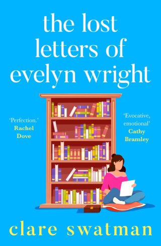 Cover image: The Lost Letters of Evelyn Wright 9781785130564