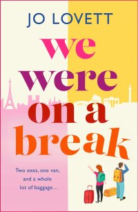 Imagen de portada: We Were on a Break 9781785135194