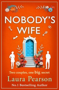 صورة الغلاف: Nobody's Wife 9781785136481