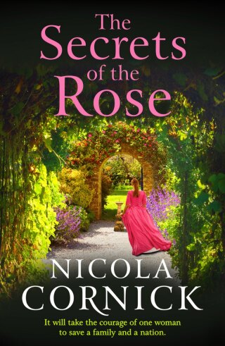 Cover image: The Secrets of the Rose 9781785137310
