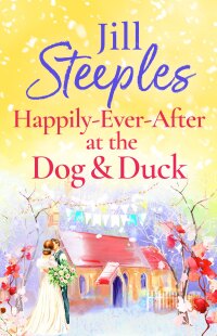 Imagen de portada: Happily-Ever-After at the Dog & Duck 9781785138485