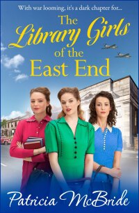 Imagen de portada: The Library Girls of the East End 9781785139871