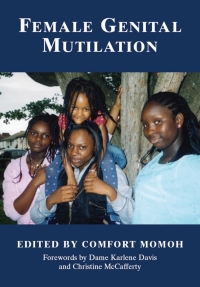 Cover image: Female Genital Mutilation 1st edition 9781857756937