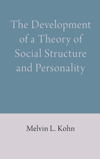 Cover image: The Development of a Theory of Social Structure and Personality 1st edition 9781785270666