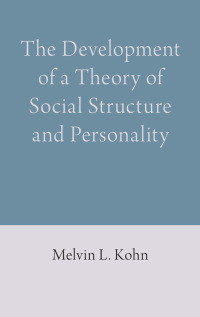صورة الغلاف: The Development of a Theory of Social Structure and Personality 1st edition 9781785270666