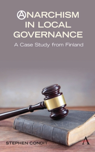 Cover image: Anarchism in Local Governance 1st edition 9781785270758