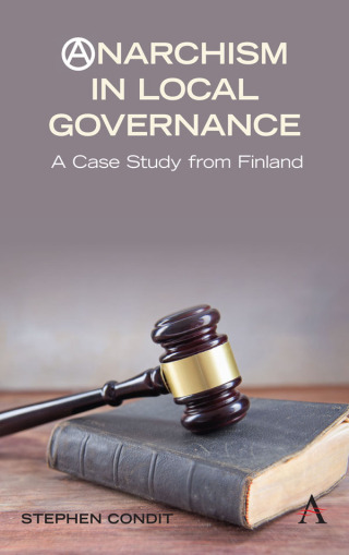 Cover image: Anarchism in Local Governance 1st edition 9781785270758