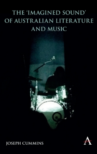 Cover image: The 'Imagined Sound' of Australian Literature and Music 1st edition 9781785270918
