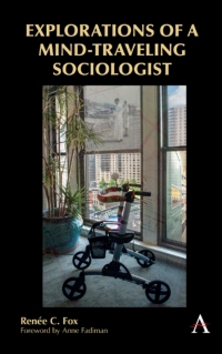 Immagine di copertina: Explorations of a Mind-Traveling Sociologist 1st edition 9781785271458