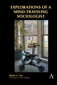 Cover image: Explorations of a Mind-Traveling Sociologist 1st edition 9781785271458