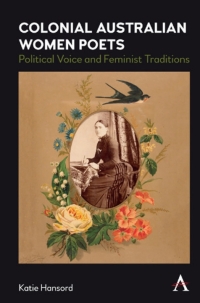 表紙画像: Colonial Australian Women Poets 1st edition 9781785272691
