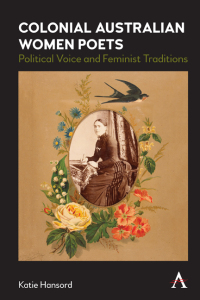 Titelbild: Colonial Australian Women Poets 1st edition 9781785272691