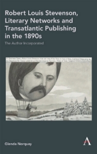 Titelbild: Robert Louis Stevenson, Literary Networks and Transatlantic Publishing in the 1890s 1st edition 9781785272844