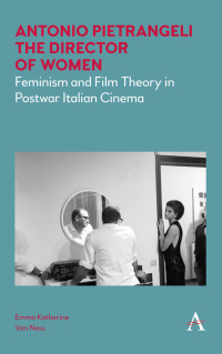 Titelbild: Antonio Pietrangeli, The Director of Women 1st edition 9781785273179