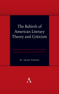 Imagen de portada: The Rebirth of American Literary Theory and Criticism 1st edition 9781785274374