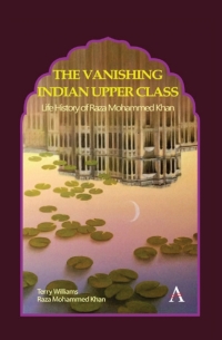Cover image: The Vanishing Indian Upper Class 1st edition 9781785274435