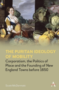 Cover image: The Puritan Ideology of Mobility 1st edition 9781785274725