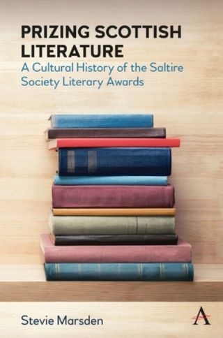 صورة الغلاف: Prizing Scottish Literature 1st edition 9781785274817