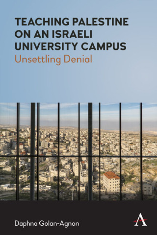 صورة الغلاف: Teaching Palestine on an Israeli University Campus 1st edition 9781785275043