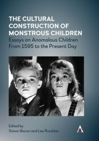 Cover image: The Cultural Construction of Monstrous Children 1st edition 9781785275203