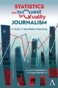 Immagine di copertina: Statistics and the Quest for Quality Journalism 1st edition 9781785275333