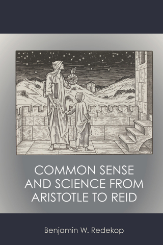Cover image: Common Sense and Science from Aristotle to Reid 1st edition 9781785275494