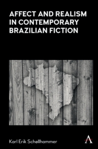 Cover image: Affect and Realism in Contemporary Brazilian Fiction 1st edition 9781785275562