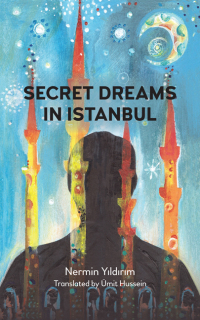 Omslagafbeelding: Secret Dreams in Istanbul 1st edition 9781785275821