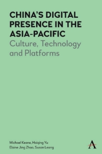 Imagen de portada: China’s Digital Presence in the Asia-Pacific 1st edition 9781785276224