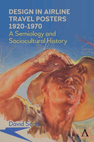 Cover image: Design in Airline Travel Posters 1920-1970 1st edition 9781785276286