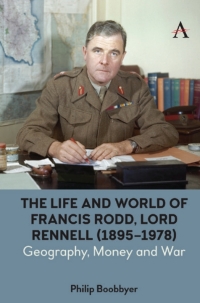 Immagine di copertina: The Life and World of Francis Rodd, Lord Rennell (1895-1978) 1st edition 9781785276620