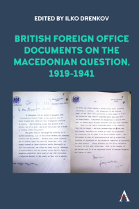 Cover image: British Foreign Office Documents on the Macedonian Question, 1919-1941 1st edition 9781785277252