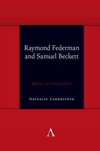 Imagen de portada: Raymond Federman and Samuel Beckett 1st edition 9781785277955