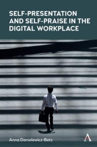 Cover image: Self-Presentation and Self-Praise in the Digital Workplace 1st edition 9781785278198
