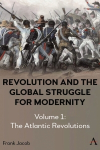 Omslagafbeelding: Revolution and the Global Struggle for Modernity 9781785278402
