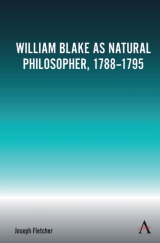 Cover image: William Blake as Natural Philosopher, 1788-1795 1st edition 9781785279515