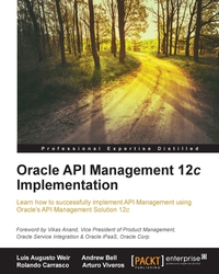 Imagen de portada: Oracle API Management 12c Implementation 1st edition 9781785283635